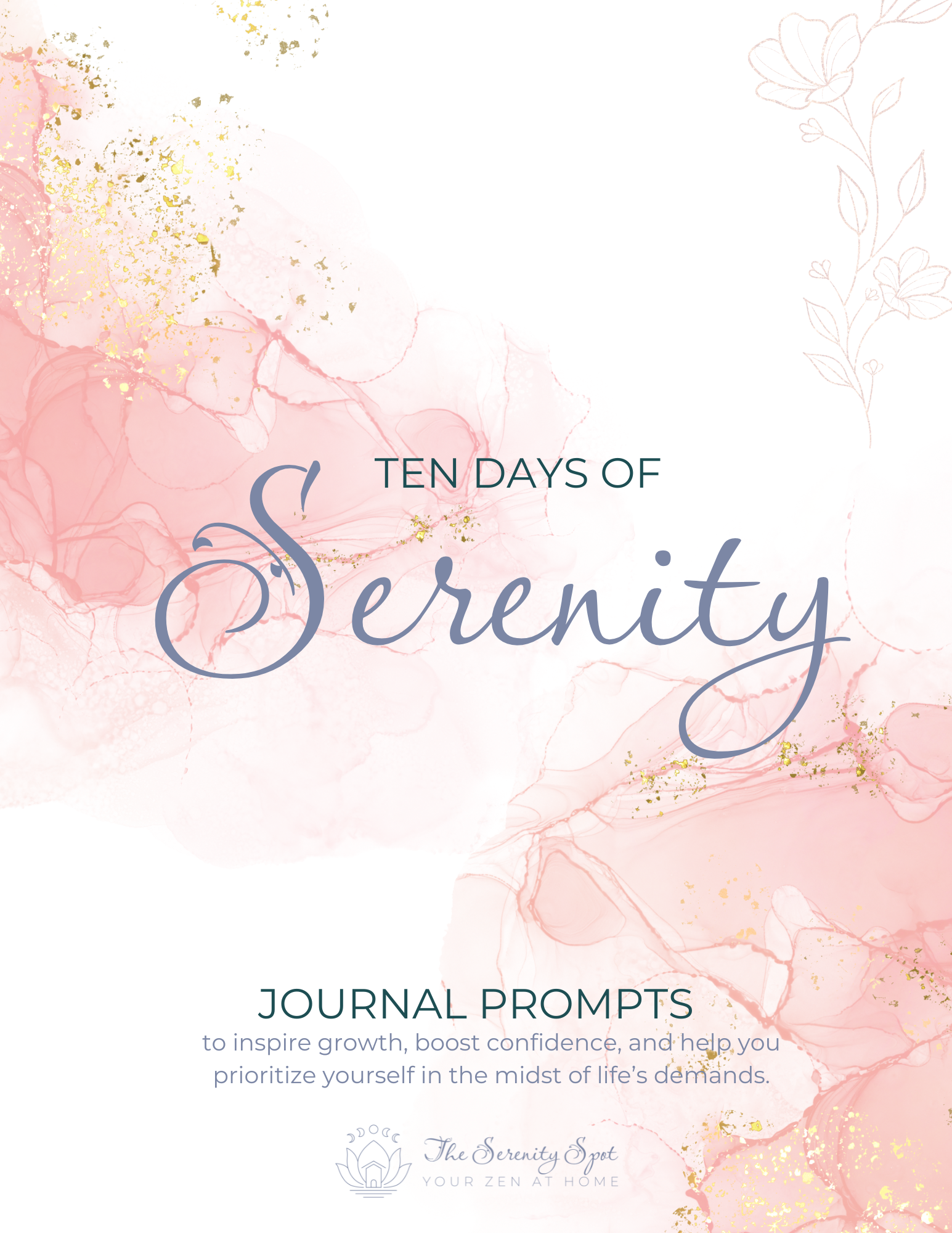 Ten-Day Serenity Journal Prompts - Digital Download
